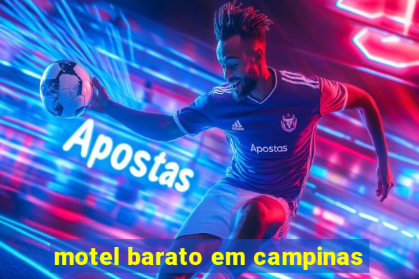 motel barato em campinas