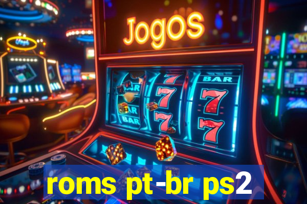 roms pt-br ps2