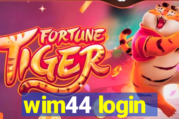 wim44 login