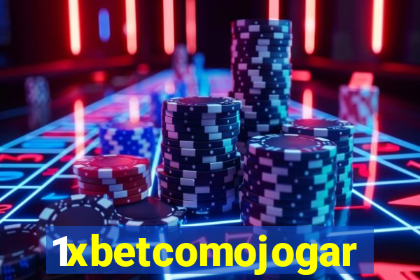 1xbetcomojogar