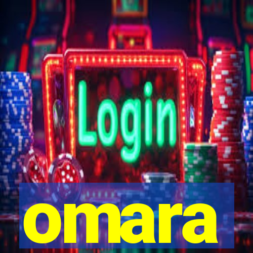 omara