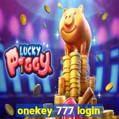 onekey 777 login