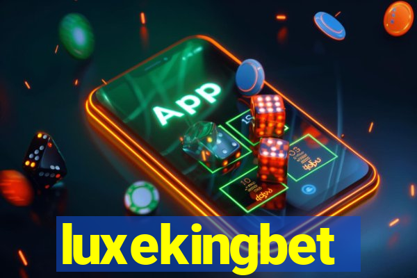 luxekingbet