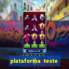 plataforma teste fortune tiger