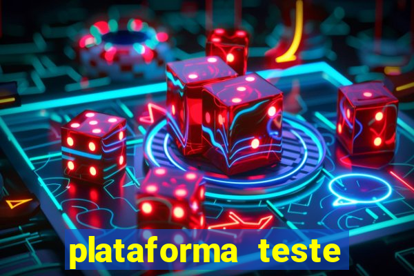 plataforma teste fortune tiger