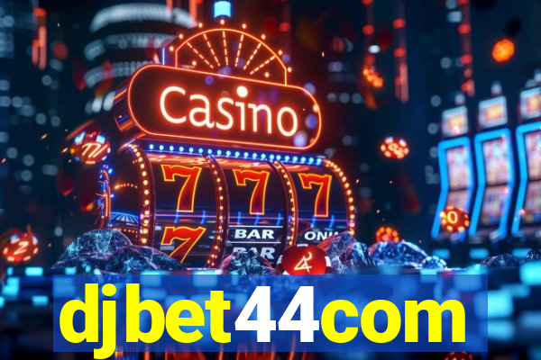 djbet44com