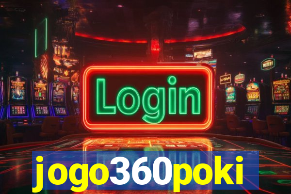 jogo360poki