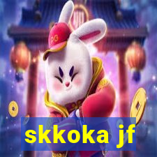 skkoka jf