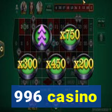 996 casino