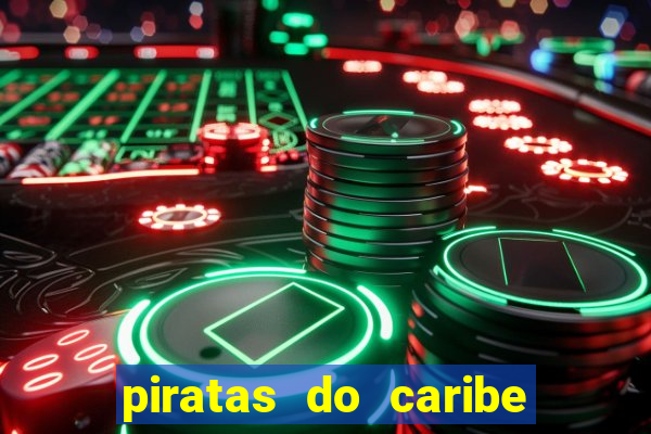 piratas do caribe filme completo dublado