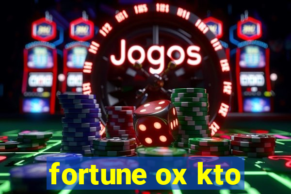 fortune ox kto