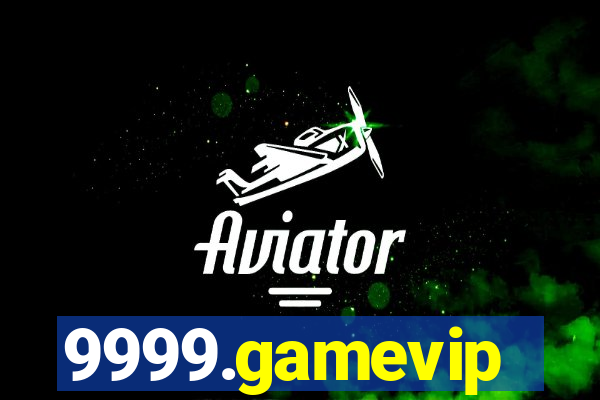 9999.gamevip