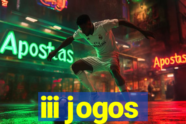 iii jogos