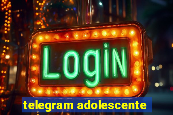 telegram adolescente