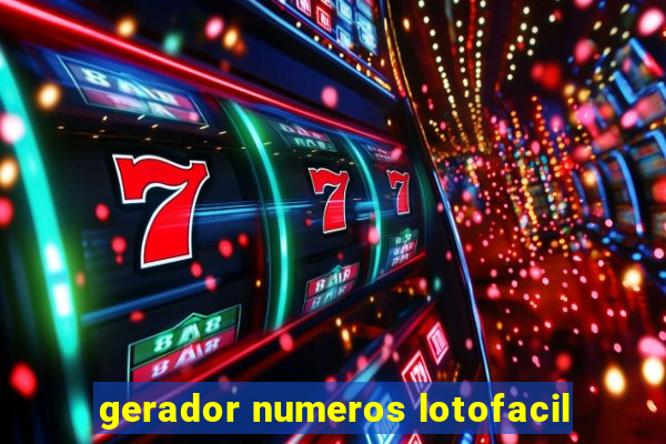 gerador numeros lotofacil