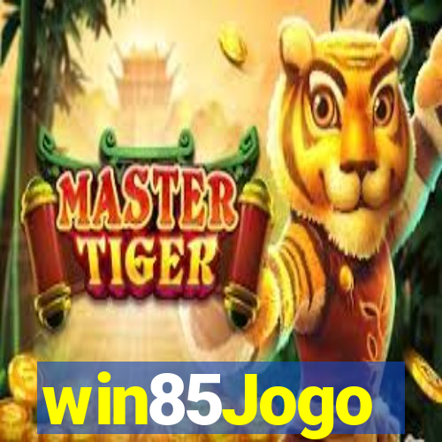 win85Jogo