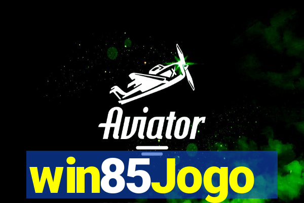 win85Jogo