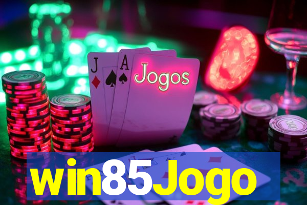 win85Jogo