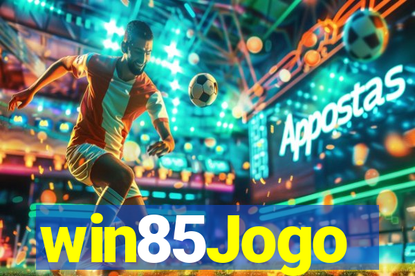 win85Jogo