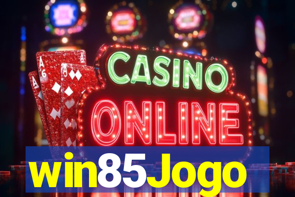 win85Jogo