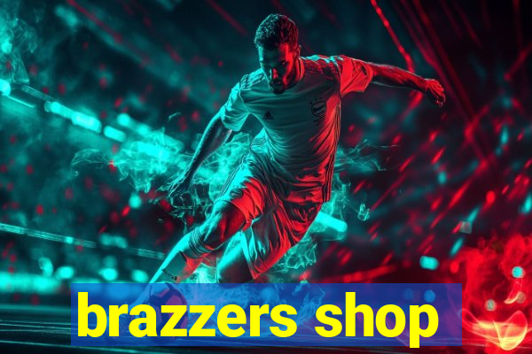 brazzers shop