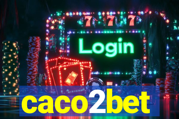 caco2bet