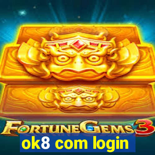 ok8 com login