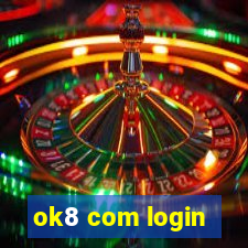 ok8 com login