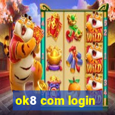 ok8 com login