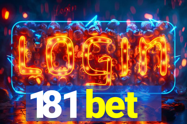 181 bet