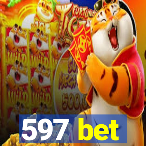 597 bet