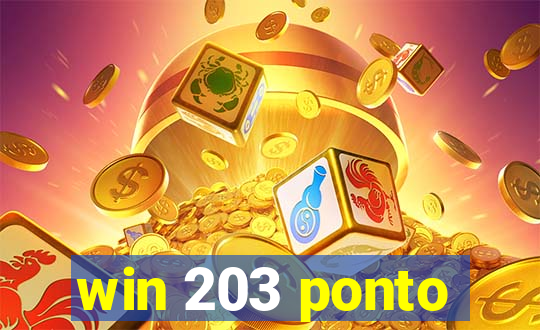 win 203 ponto