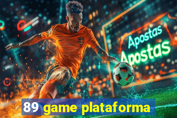 89 game plataforma