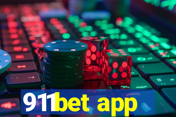 911bet app