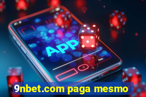 9nbet.com paga mesmo