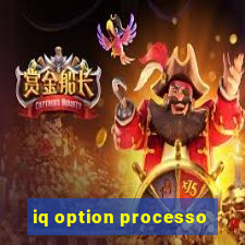 iq option processo