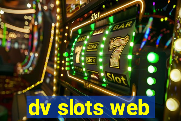 dv slots web