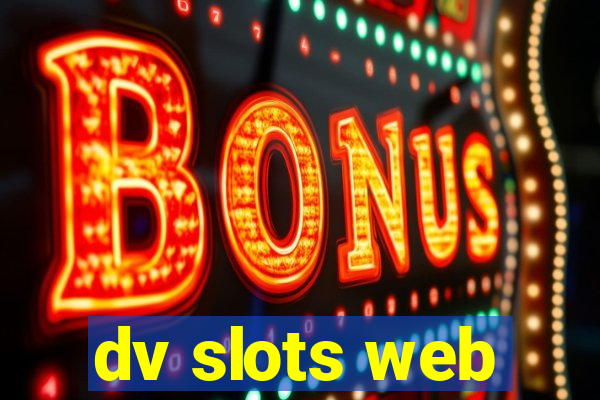 dv slots web