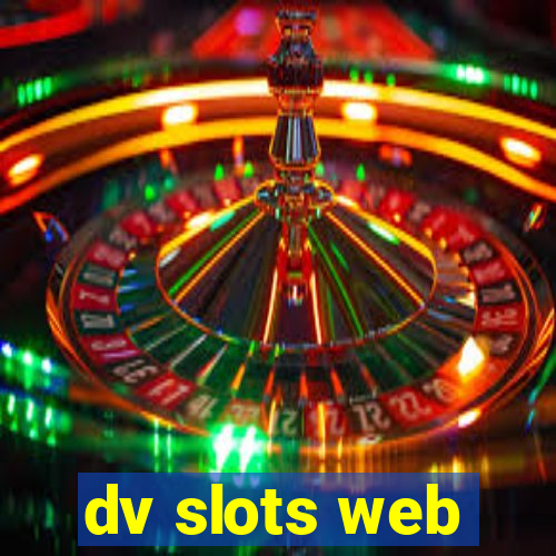 dv slots web