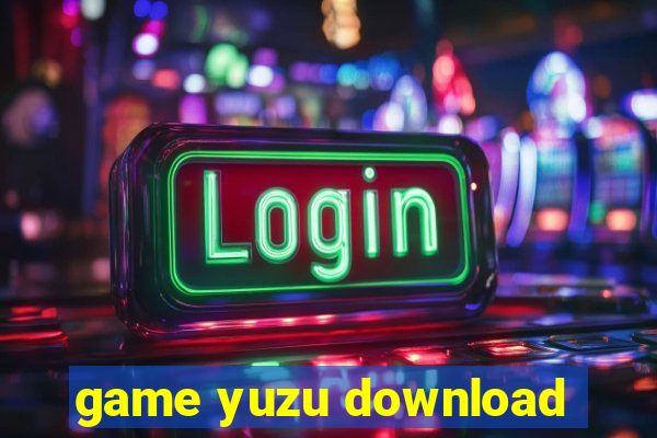 game yuzu download