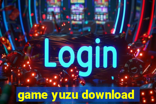 game yuzu download