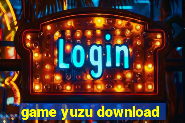 game yuzu download