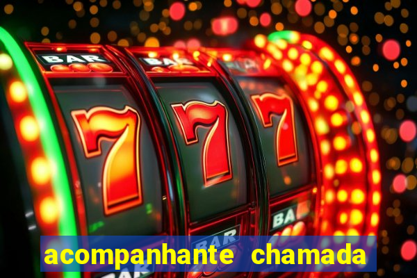 acompanhante chamada de video