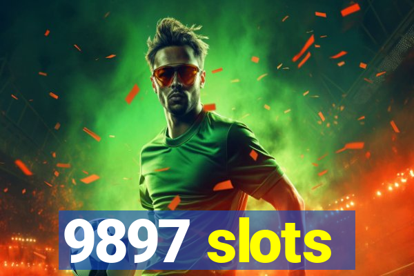 9897 slots