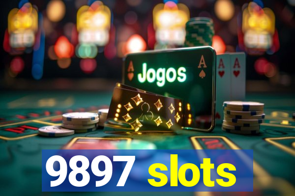 9897 slots