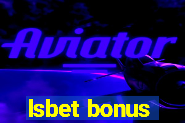 lsbet bonus