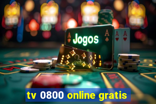 tv 0800 online gratis