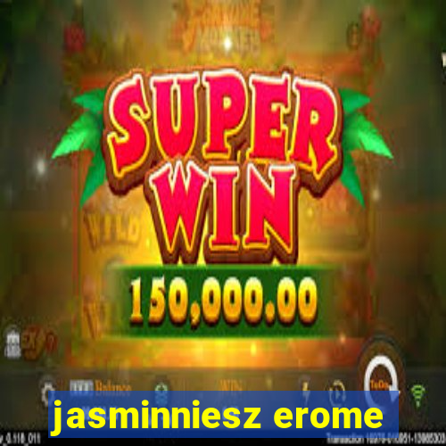 jasminniesz erome