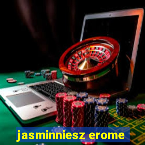 jasminniesz erome