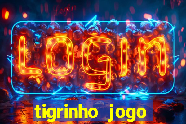 tigrinho jogo deposito minimo 1 real